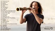 The Best of Kenny G   Kenny G Greatest Hits Full Album