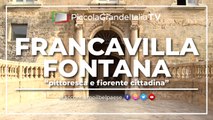 Francavilla Fontana - Piccola Grande Italia