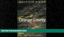 Enjoyed Read Mountain Biking Orange County California