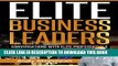 [PDF] Elite Business Leaders: Conversations With Elite Professionals (Andy Alagappan Book 3)