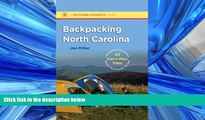 Online eBook Backpacking North Carolina: The Definitive Guide to 43 Can t-Miss Trips from