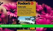 Choose Book Colorado: A Four-Season Guide with Skiing, Hiking, Biking, Fishing, Rafting, Camping