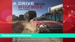 Choose Book A Drive on the Wild Side: Twenty extreme driving adventures from around the world