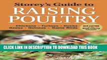 [PDF] Storey s Guide to Raising Poultry, 4th Edition: Chickens, Turkeys, Ducks, Geese, Guineas,