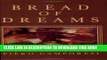 [PDF] Bread of Dreams: Food and Fantasy in Early Modern Europe Popular Online