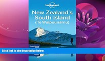 Choose Book Lonely Planet New Zealand s South Island (Travel Guide)