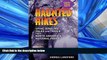 Popular Book Haunted Hikes: Spine-Tingling Tales and Trails from North America s National Parks