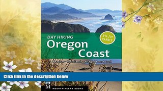 Choose Book Day Hiking Oregon Coast: Beaches, Headlands, Coastal Trail