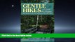 Popular Book Gentle Hikes of Upper Michigan: Upper Michgan s Most Scenic Lake Superior Hikes Under