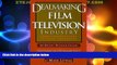 Big Deals  Dealmaking in the Film   Television Industry: From Negotiations to Final Contracts, 3rd