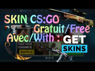 [TEMPORARY OFFLINE] AVOIR DES SKINS CS:GO GRATUIT ! GET-SKINS.COM