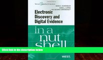 Big Deals  Electronic Discovery and Digital Evidence in a Nutshell (Nutshells)  Best Seller Books