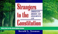 Big Deals  Strangers to the Constitution  Full Ebooks Most Wanted