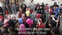 Civilians Flee to Refugee Camp as Iraq Pushes for Mosul