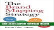 [EBOOK] DOWNLOAD The Brand Mapping Strategy: Design, Build, and Accelerate Your Brand PDF