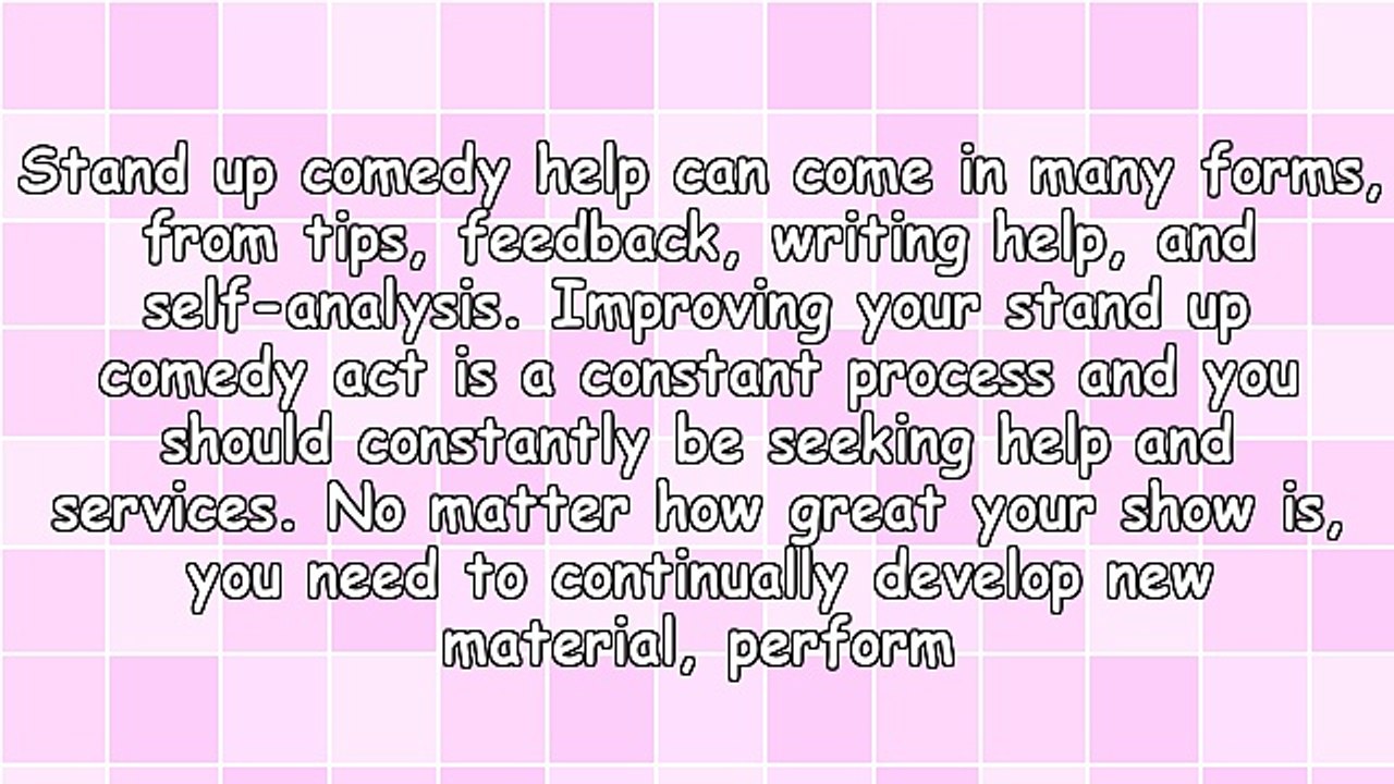 Stand Up Comedy Help