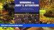 READ FULL  Winning the Jury s Attention: Presenting Evidence from Voir Dire to Closing  READ Ebook