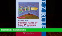 Books to Read  E-Z Rules for the Federal Rules of Civil Procedure 2011e  Full Ebooks Best Seller
