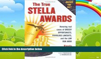 Books to Read  The True Stella Awards: Honoring real cases of greedy opportunists, frivolous