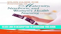 [PDF] Study Guide for Essentials of Maternity, Newborn, and Women s Health Nursing Popular Online