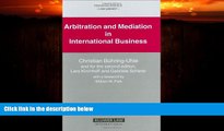 READ book  Arbitration and Mediation in International Business, Second Revised Edition