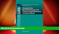 Free [PDF] Downlaod  Studentische Rechtsberatung und Clinical Legal Education in Deutschland