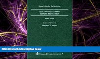 READ book  The Law of Dispute Resolution: Arbitration and Alternate Dispute Resolution (Legal