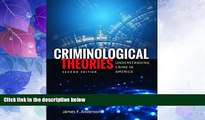 Big Deals  Criminological Theories: Understanding Crime in America  Best Seller Books Most Wanted