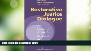 Big Deals  Restorative Justice Dialogue: An Essential Guide for Research and Practice  Best Seller