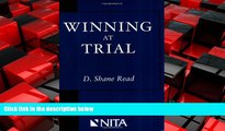 READ book  Winning at Trial (Winner of ACLEA s Highest Award for Professional Excellence)  FREE