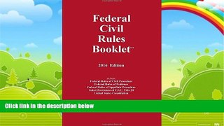 Books to Read  2016 Federal Civil Rules Booklet (For Use With All Civil Procedure and Evidence
