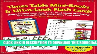[PDF] Times Table Mini-Books and Lift-N-Look Flash Cards: Reproducible Learning Tools That Make