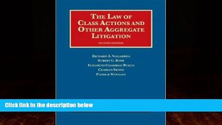 READ book  The Law of Class Actions and Other Aggregate Litigation (University Casebook Series)