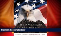 Big Deals  The American System of Criminal Justice (Available Titles CengageNOW)  Best Seller