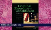 Big Deals  Criminal Procedure and the Constitution, Leading Supreme Court Cases and Introductory