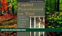 Deals in Books  Capital Punishment on Trial: Furman v. Georgia and the Death Penalty in Modern