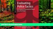 Deals in Books  Evaluating Police Tactics: An Empirical Assessment of Room Entry Techniques (Real