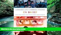 Big Deals  American Corrections in Brief  Best Seller Books Most Wanted