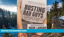 Deals in Books  Busting Bad Guys: My True Crime Stories of Bookies, Drug Dealers and Ladies of the