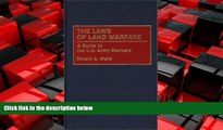 READ book  The Laws of Land Warfare: A Guide to the U.S. Army Manuals (Contributions in Military