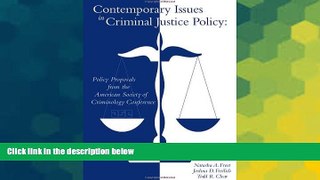 READ FULL  Contemporary Issues in Criminal Justice Policy  READ Ebook Full Ebook