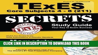 [PDF] TExES Core Subjects 4-8 (211) Secrets Study Guide: TExES Test Review for the Texas