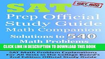 [PDF] SAT Prep Official Study Guide Math Companion: SAT Math Problem Explanations For All Tests in
