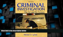 Big Deals  Criminal Investigation: The Art and the Science (3rd Edition)  Best Seller Books Most