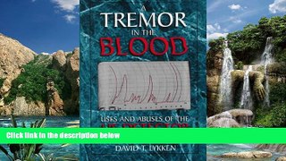 Books to Read  A Tremor In The Blood  Full Ebooks Best Seller