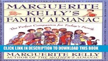 [PDF] Marguerite Kelly s Family Almanac: The Perfect Companion for Today s Family--a Helpful Guide