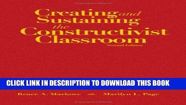 [DOWNLOAD] PDF Creating and Sustaining the Constructivist Classroom New BEST SELLER