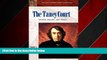 READ book  The Taney Court: Justices, Rulings, and Legacy (ABC-CLIO Supreme Court Handbooks)