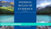 Big Deals  Federal Rules of Evidence; 2015 Edition  Full Ebooks Most Wanted