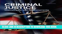 [BOOK] PDF Criminal Justice: Mainstream and Crosscurrents Collection BEST SELLER